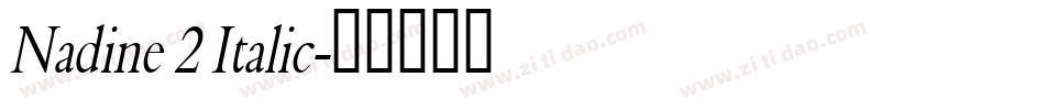 Nadine 2 Italic字体转换